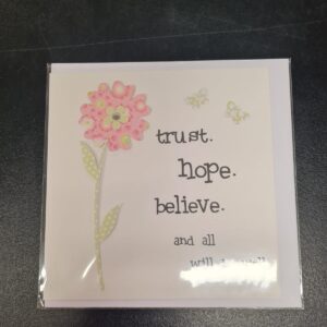 Trust Hope Believe Card
