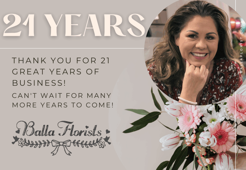 Celebrating 21 Years of Balla Florists